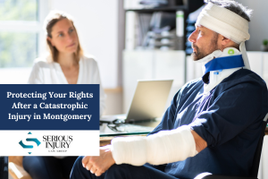 Protecting Your Rights After a Catastrophic Injury in Montgomery